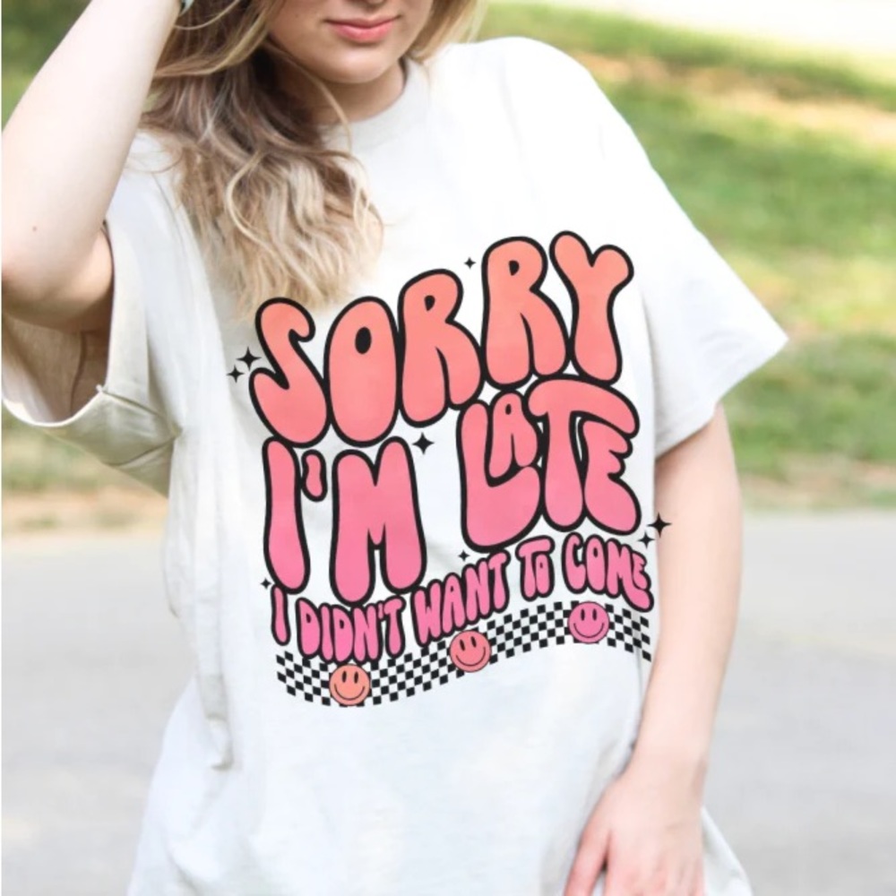 Sorry I’m late I didnt want to come smiley retro wave graphic tshirt